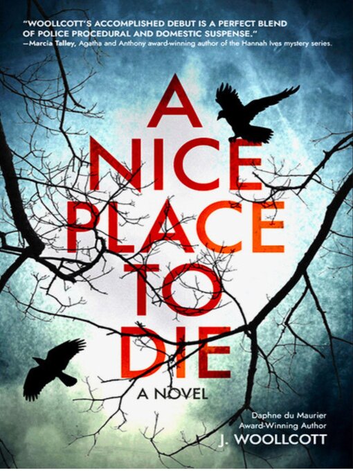 Title details for A Nice Place to Die by J. Woollcott - Available
